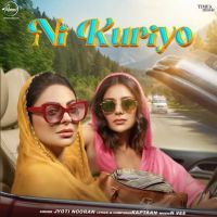 Ni Kuriyo (Phaphey Kuttniyan) Jyoti Nooran mp3 song download, Ni Kuriyo (Phaphey Kuttniyan) Jyoti Nooran full album mp3 song