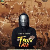 Truth Talk Babbar Brar mp3 song download, Truth Talk Babbar Brar full album mp3 song