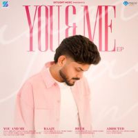 Addicted Abraam mp3 song download, You & Me Abraam full album mp3 song