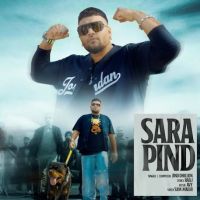 Sara Pind Jind Dhillon mp3 song download, Sara Pind Jind Dhillon full album mp3 song