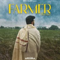 Farmer Kaka WRLD mp3 song download, Farmer Kaka WRLD full album mp3 song