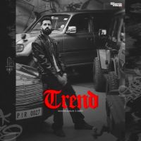 Trend Shooter Kahlon mp3 song download, Trend Shooter Kahlon full album mp3 song
