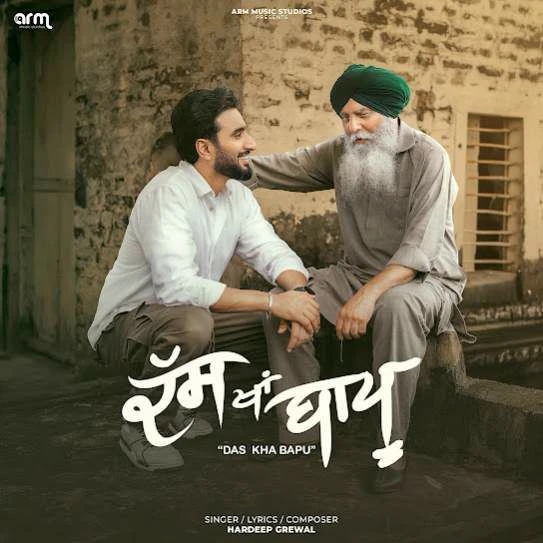 Das Kha Bapu Hardeep Grewal mp3 song download, Das Kha Bapu Hardeep Grewal full album mp3 song