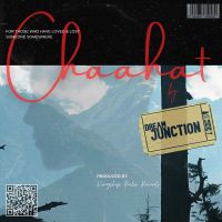 Chaahat Dream Junction mp3 song download, Chaahat Dream Junction full album mp3 song