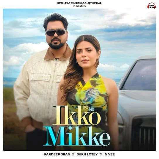 Ikko Mikke Pardeep Sran mp3 song download, Ikko Mikke Pardeep Sran full album mp3 song