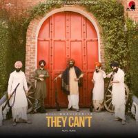They Cant Gill Madhipuriya mp3 song download, They Cant Gill Madhipuriya full album mp3 song