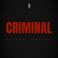 Criminal Singga mp3 song download, Criminal Singga full album mp3 song