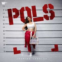 Pols Jasmine Sandlas mp3 song download, Pols Jasmine Sandlas full album mp3 song