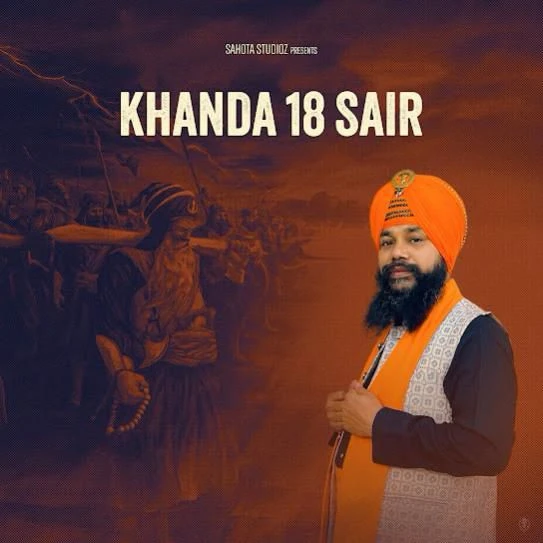 Khanda 18 Sair Manjit Singh Sohi mp3 song download, Khanda 18 Sair Manjit Singh Sohi full album mp3 song