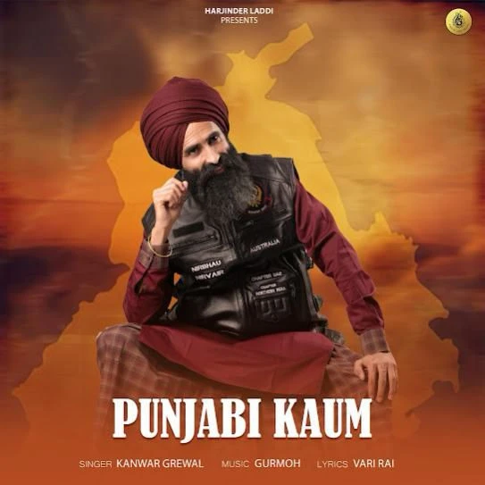Punjabi Kaum Kanwar Grewal mp3 song download, Punjabi Kaum Kanwar Grewal full album mp3 song