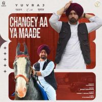 Changey Aa Ya Maade Yuvraj mp3 song download, Changey Aa Ya Maade Yuvraj full album mp3 song