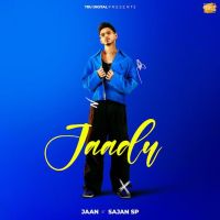 Jaadu Jaan mp3 song download, Jaadu Jaan full album mp3 song