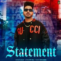 Statement Lally mp3 song download, Statement Lally full album mp3 song