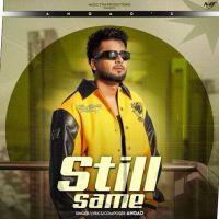 Still Same Angad mp3 song download, Still Same Angad full album mp3 song