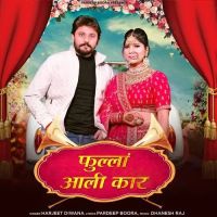 Fulla Aali Car Harjeet Diwana mp3 song download, Fulla Aali Car Harjeet Diwana full album mp3 song