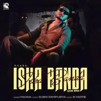 Isha Banda Maana mp3 song download, Isha Banda Maana full album mp3 song