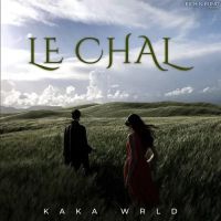 Le Chal Kaka WRLD mp3 song download, Le Chal Kaka WRLD full album mp3 song