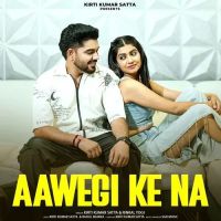 Aawegi Ke Na Kirti Kumar Satta, Rinkal Yogi mp3 song download, Aawegi Ke Na Kirti Kumar Satta, Rinkal Yogi full album mp3 song