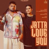 Jatta Love You Gulab Sidhu mp3 song download, Jatta Love You Gulab Sidhu full album mp3 song