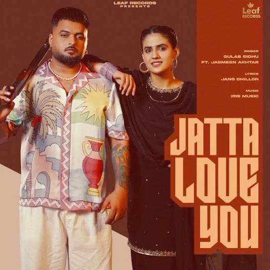 Jatta Love You Gulab Sidhu mp3 song download, Jatta Love You Gulab Sidhu full album mp3 song