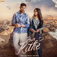 Hun Kithe Tiger mp3 song download, Hun Kithe Tiger full album mp3 song