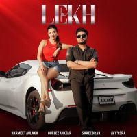 Lekh Harmeet Aulakh mp3 song download, Lekh Harmeet Aulakh full album mp3 song