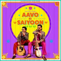 Aavo Ni Saiyoon Maninder Buttar mp3 song download, Aavo Ni Saiyoon Maninder Buttar full album mp3 song