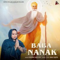 Baba Nanak Deepak Dhillon mp3 song download, Baba Nanak Deepak Dhillon full album mp3 song