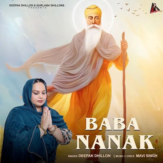 Baba Nanak Deepak Dhillon mp3 song download, Baba Nanak Deepak Dhillon full album mp3 song