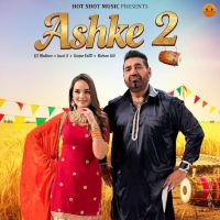 Ashke 2 KS Makhan mp3 song download, Ashke 2 KS Makhan full album mp3 song
