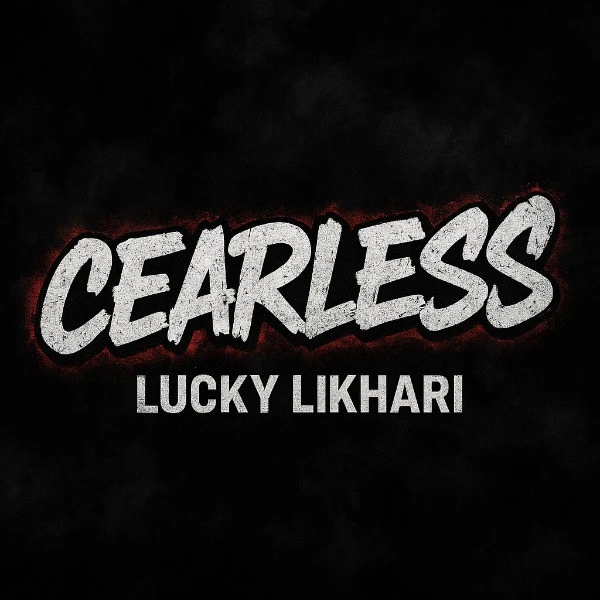 Cearless Lucky Likhari mp3 song download, Cearless Lucky Likhari full album mp3 song