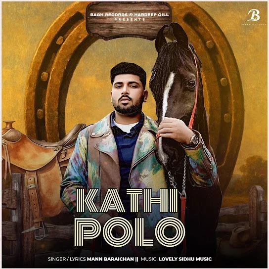 KATHI POLO Mann Baraichan mp3 song download, KATHI POLO Mann Baraichan full album mp3 song