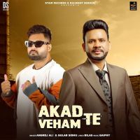 Akad Te Veham Gulab Sidhu, Angrej Ali mp3 song download, Akad Te Veham Gulab Sidhu, Angrej Ali full album mp3 song