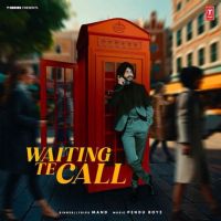 Waiting Te Call Mand mp3 song download, Waiting Te Call Mand full album mp3 song