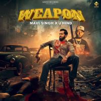 Weapon Mavi Singh mp3 song download, Weapon Mavi Singh full album mp3 song