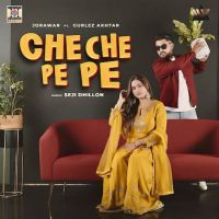 Che Che Pe Pe Jorawar mp3 song download, Che Che Pe Pe Jorawar full album mp3 song