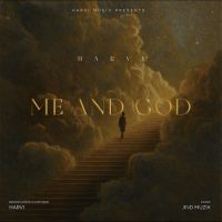 Me And God Harvi mp3 song download, Me And God Harvi full album mp3 song