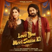 Love You Meri Saasu Ki Raj Mawar, Anjali 99 mp3 song download, Love You Meri Saasu Ki Raj Mawar, Anjali 99 full album mp3 song