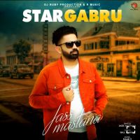 Star gabru Jass Mastana mp3 song download, Star gabru Jass Mastana full album mp3 song