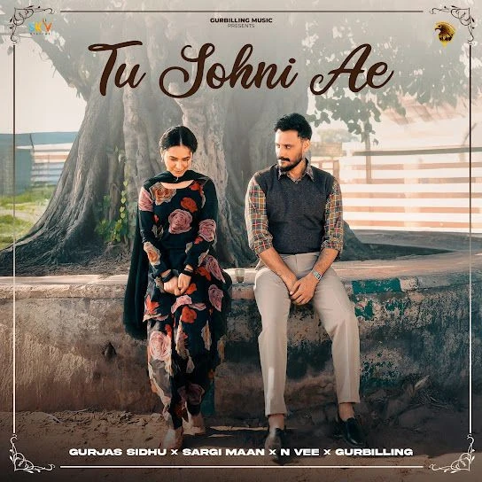Tu Sohni Ae Gurjas Sidhu mp3 song download, Tu Sohni Ae Gurjas Sidhu full album mp3 song
