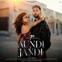 Aundi Jandi The Prophec mp3 song download, Aundi Jandi The Prophec full album mp3 song