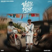 Velly Piche Nagii mp3 song download, Velly Piche Nagii full album mp3 song