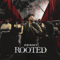 Rooted Zorawar mp3 song download, Rooted Zorawar full album mp3 song
