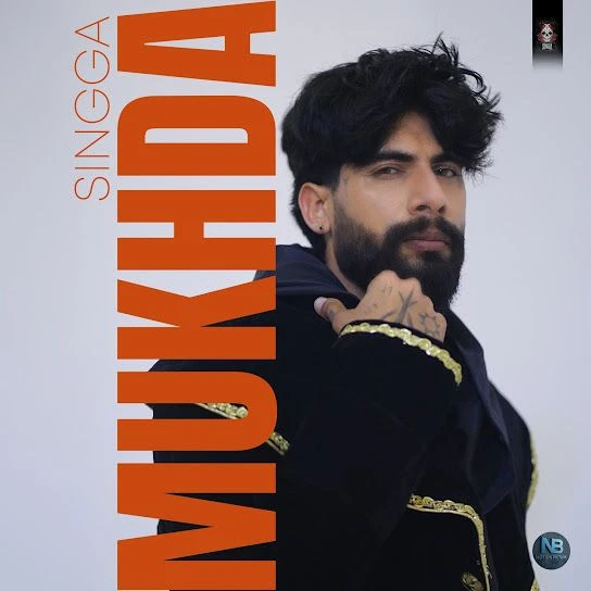 Mukhda Singga mp3 song download, Mukhda Singga full album mp3 song