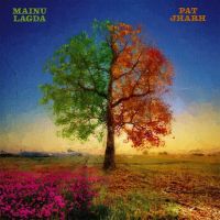 Pat Jharh Armaan Gill, Arnaaz Gill mp3 song download, Pat Jharh Armaan Gill, Arnaaz Gill full album mp3 song