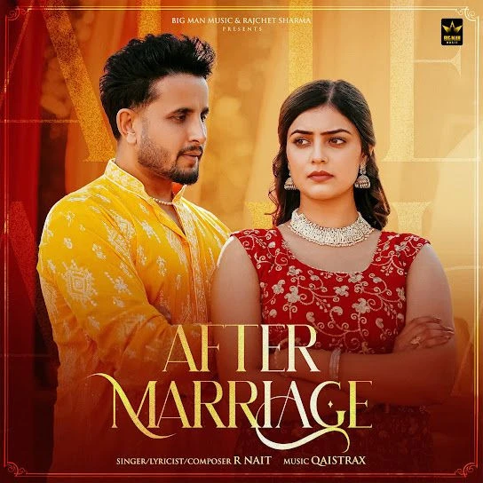After Marriage R. Nait mp3 song download, After Marriage R. Nait full album mp3 song