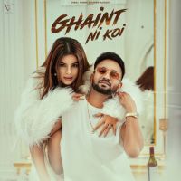 Ghaint Ni Koi Dilpreet Dhillon mp3 song download, Ghaint Ni Koi Dilpreet Dhillon full album mp3 song