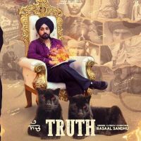 TRUTH Rasaal Sandhu mp3 song download, TRUTH Rasaal Sandhu full album mp3 song