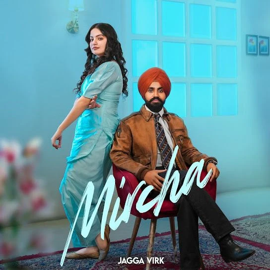Mircha Jagga Virk mp3 song download, Mircha Jagga Virk full album mp3 song