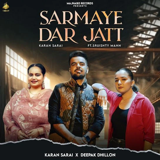 Sarmay Dar Jatt Karan Sarai mp3 song download, Sarmay Dar Jatt Karan Sarai full album mp3 song